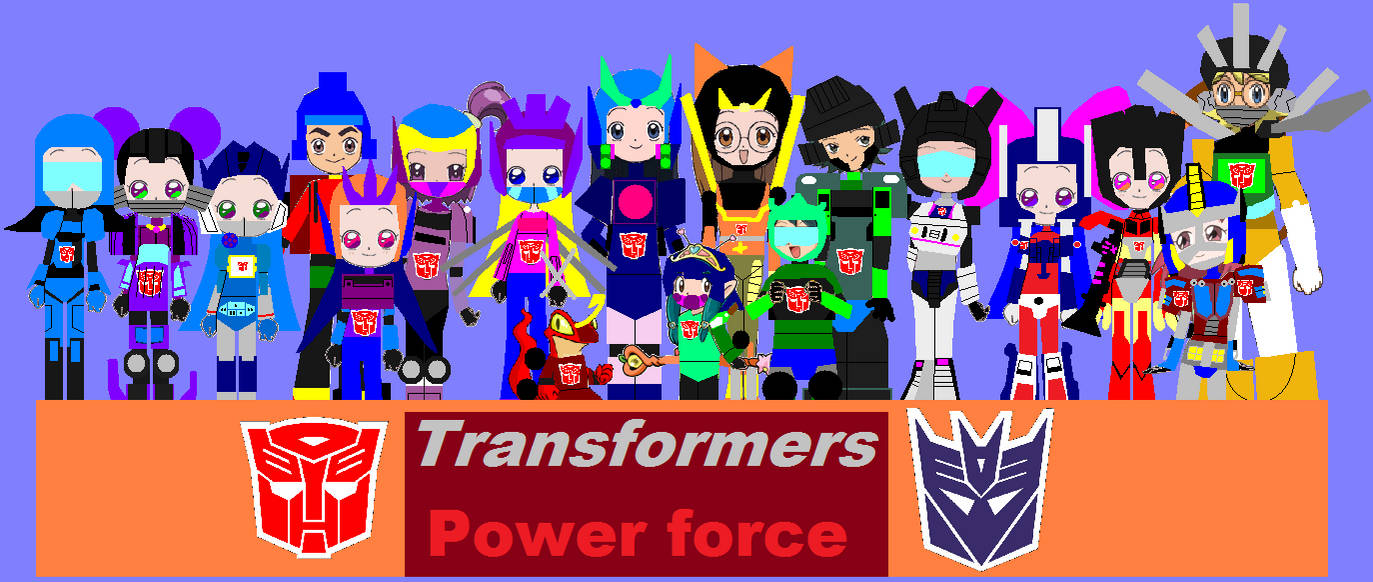 Transformers Power Force by grantgman on DeviantArt