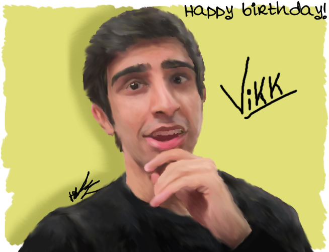 Happy Birthday Vikkstar123!