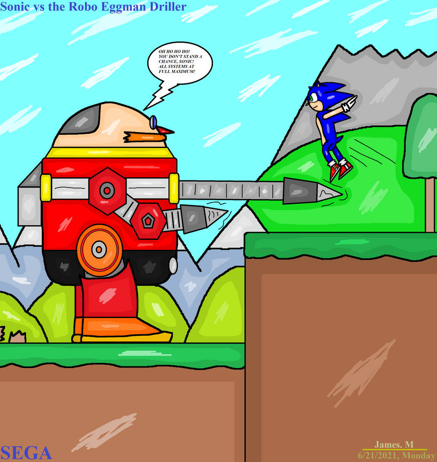 Sonic vs the Robo Eggman Driller (by James M) by cvgwjames on DeviantArt