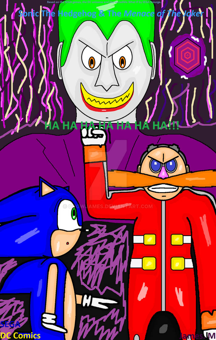Sonic and The Menace of The Joker (by James M) by cvgwjames on DeviantArt