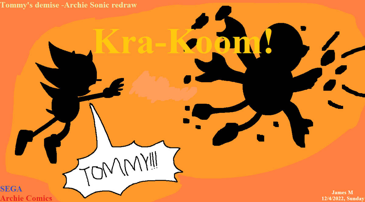 Tommy Archie Tommy's demise -Archie Sonic redraw (by James M) by cvgwjames on DeviantArt