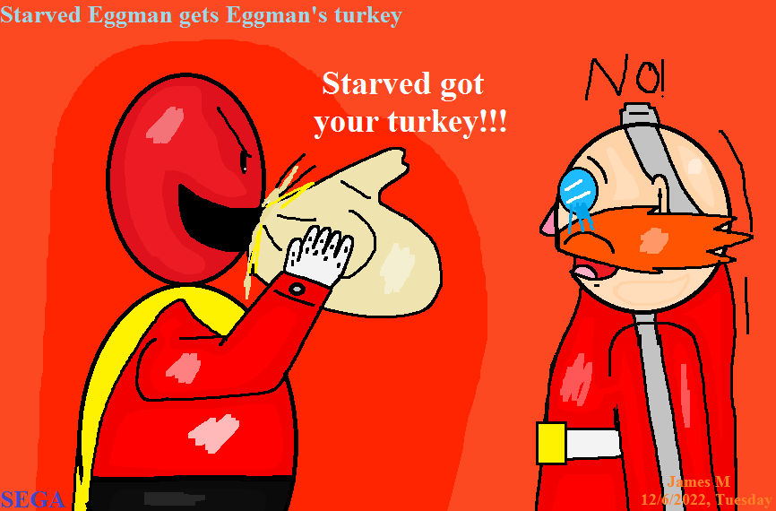 Starved Eggman gets Eggman's turkey (by James M) by cvgwjames on