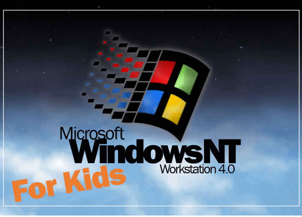 Windows NT 4.0 For Kids Boot screen by tanjacellamare on DeviantArt