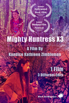 Mighty Huntress X3 Movie Poster 002 LAURELS