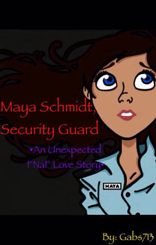 Maya Schmidt, Security Guard. 