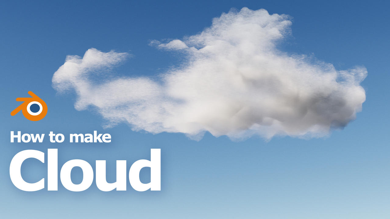 Blender How To Make A Cloud YT By Artist b cgian On DeviantArt blender-how-to-make-a-cloud-yt-by-artist-b-cgian-on-deviantart