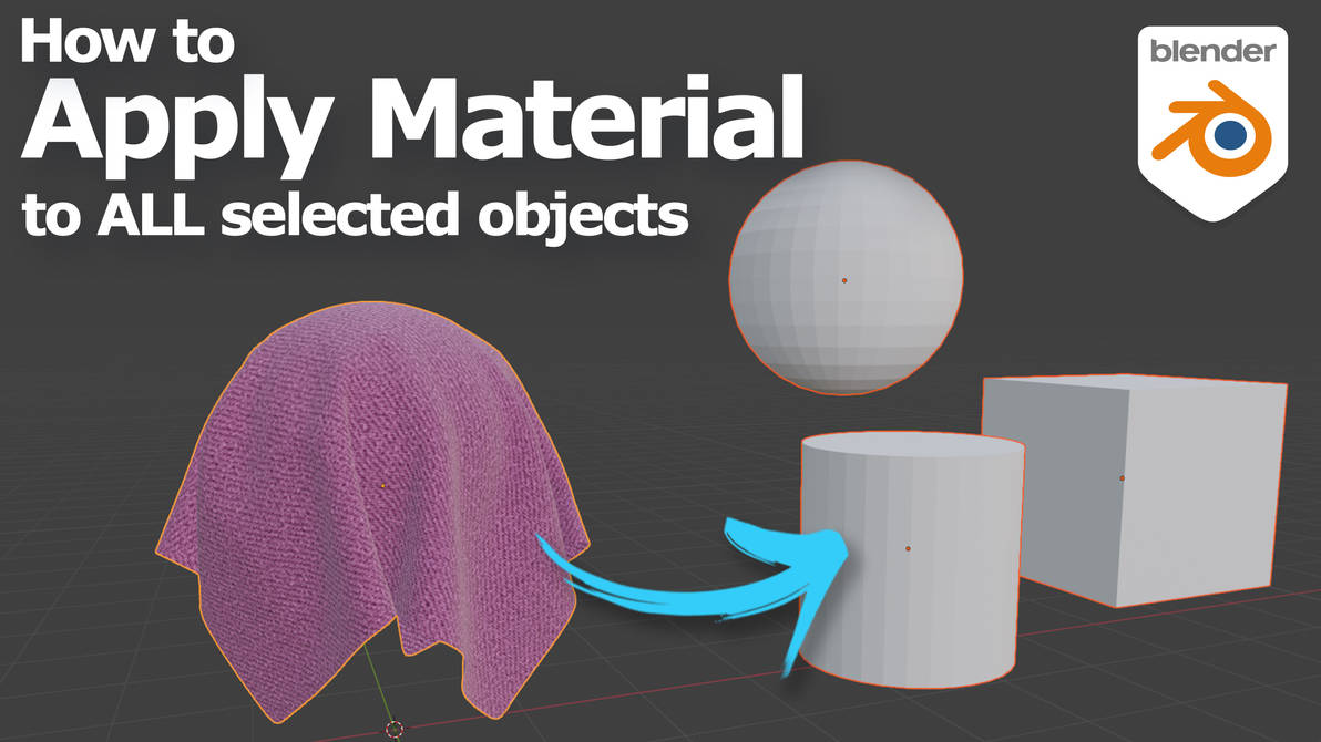 Blender Apply Material To All Selected Objects Blender Apply Material To All Selected Objects