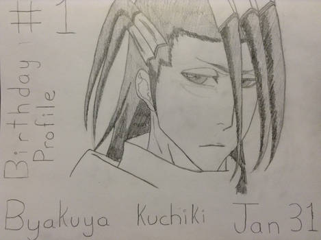 Birthday Profile #1 Byakuya Kuchiki