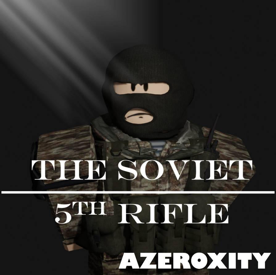 The Soviet 5th Rifle by dissapointers on DeviantArt