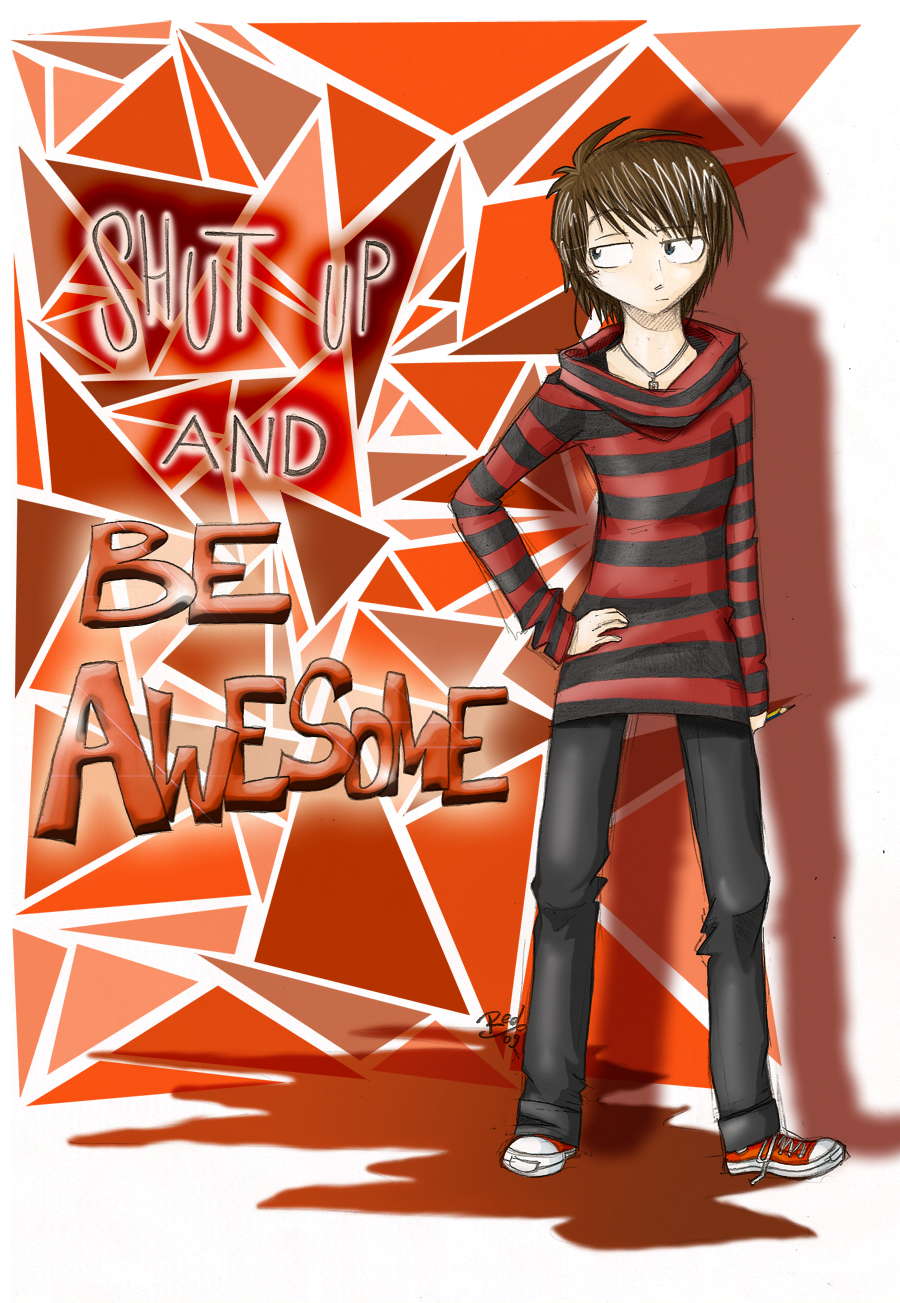 Deviantart Radaikai BE AWESOME by RedAkai on DeviantArt