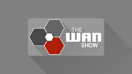 The WAN Show Wallpaper