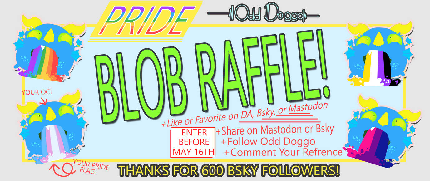 Pride Raffle Pride Blob Raffle! by OddestDoggoArt on DeviantArt