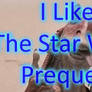 I Like the Star Wars Prequels (Stamp)