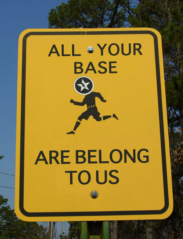 All Your Base Sign by ChaosEye on DeviantArt