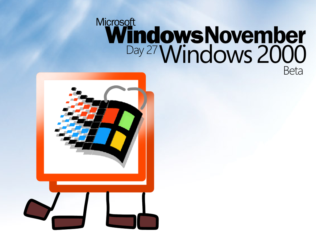 (LATE) Windows November Day 27: Windows 2000 Beta by Mohamadou-WinXP on ...