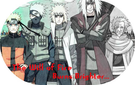 Naruto - The Will of Fire