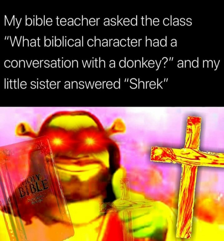 The Bible of Shrek - Shrek Memes - Wattpad