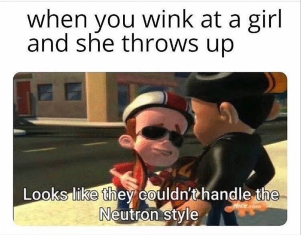 Looks Like They Couldn T Handle The Neutron Style By Ericsonic18 On Deviantart Looks Like They Couldn T Handle The Neutron Style By Ericsonic18 On Deviantart