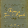 Mythos Doc : Livre 2 ( Primae, Facts and Legends )