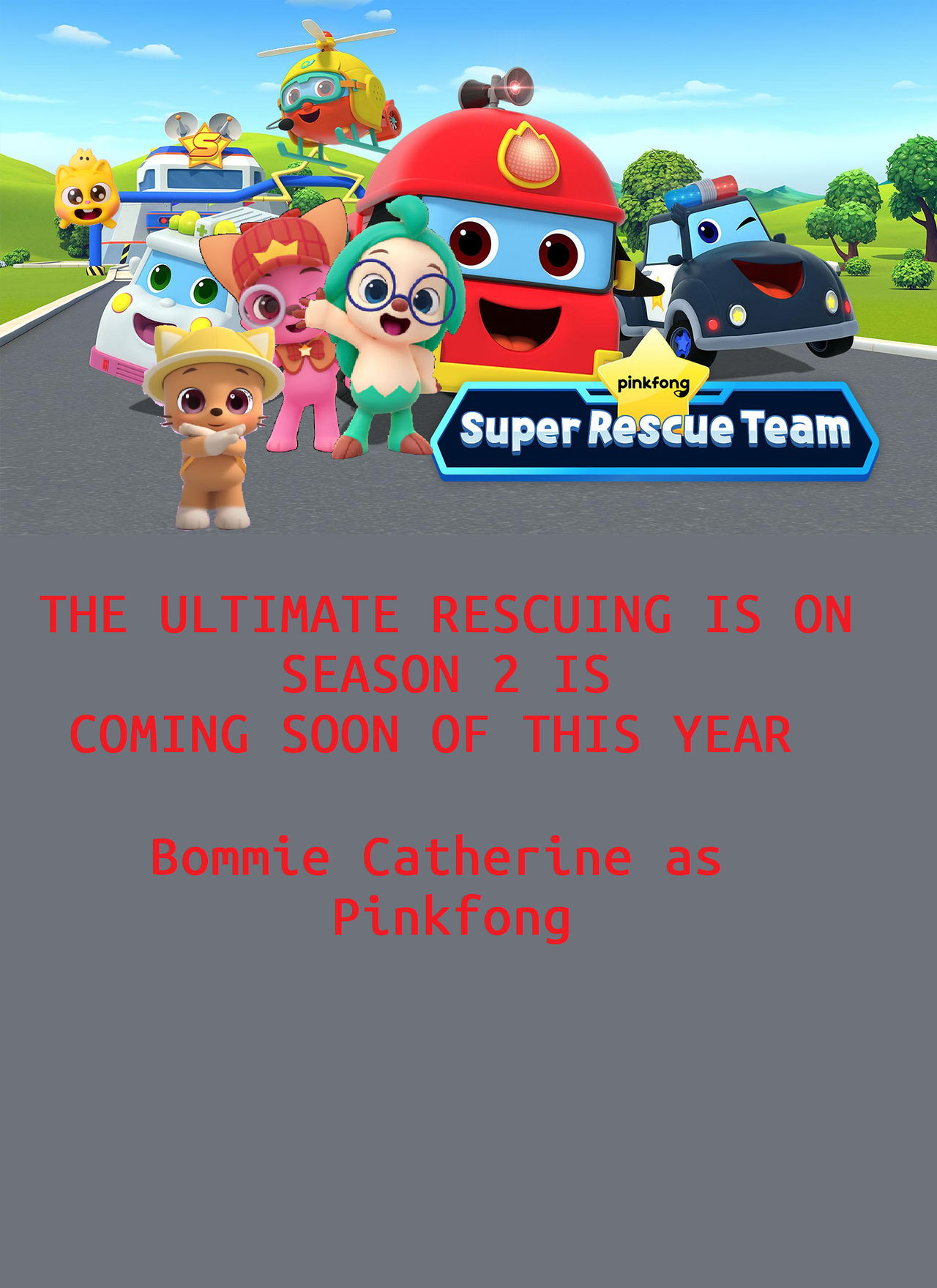 Pinkfong Super Rescue Team Season 2 fanmade poster by CreatorCameronPix ...