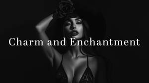 Charm and Enchantment (Premium Gallery)
