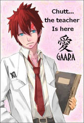 Gaara As a techer