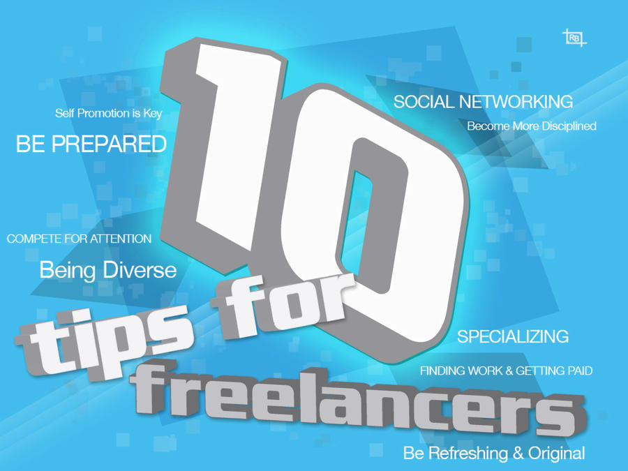 10 Tips For Freelancers