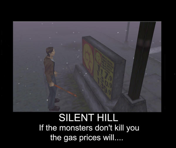 Silent Hill Killer Gas Prices