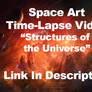 Time Lapse Video - Structures of the Universe