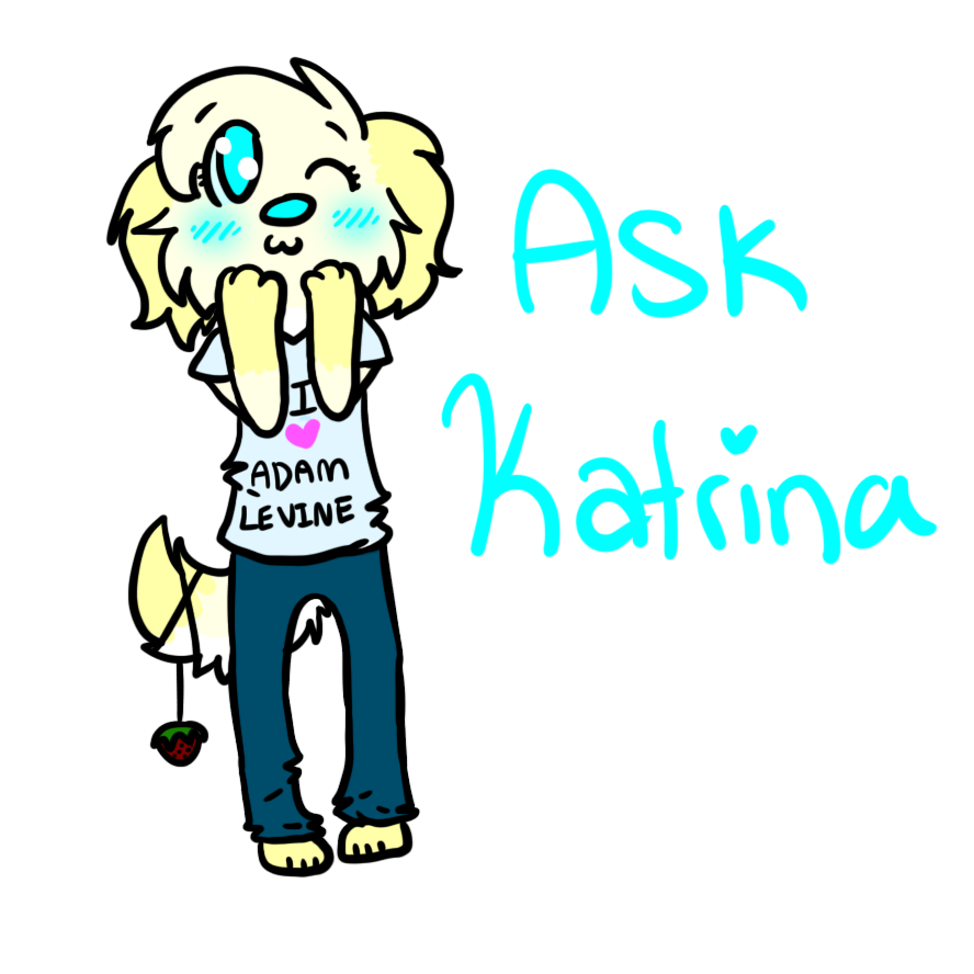 Ask Katrina