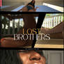 LOST BROTHERS - AVAILABLE NOW!