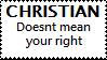 Christian doesnt mean stamp
