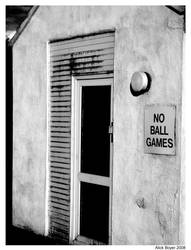 No ball games