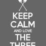 Keep Calm and Love The Three Stooges