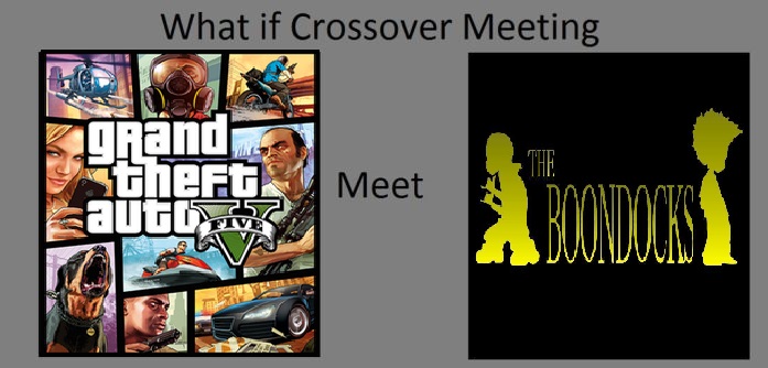 What If Gta V Meets The Boondocks By Cartoonfan22 On Deviantart What If Gta V Meets The Boondocks By Cartoonfan22 On Deviantart