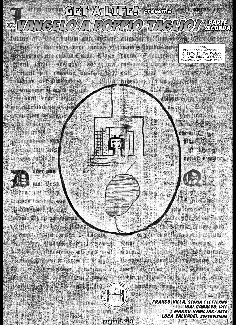 GAL 36 - Il vangelo a doppio taglio! parte 2 - p1