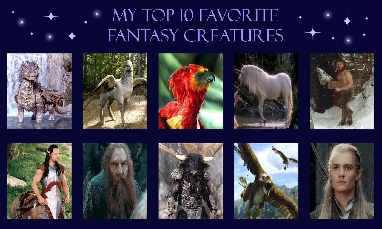 My Top 10 Fantasy Creatures by DinoArt65 on DeviantArt