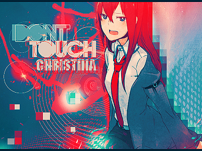 Signature - Don't Touch  Christina (Steins Gate)