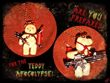 the Teddy Apocolypse