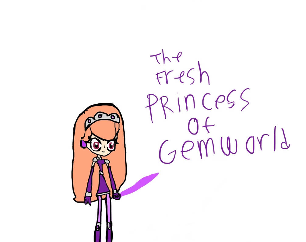 The Fresh Princess Of Gemworld