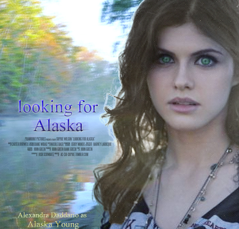 Looking For Alaska- Alaska Young