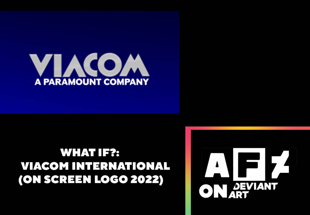 What If ?: Viacom International (ON SCREEN LOGO) by aidasanchez0212 on ...