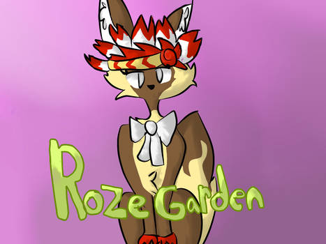 For RozeGarden