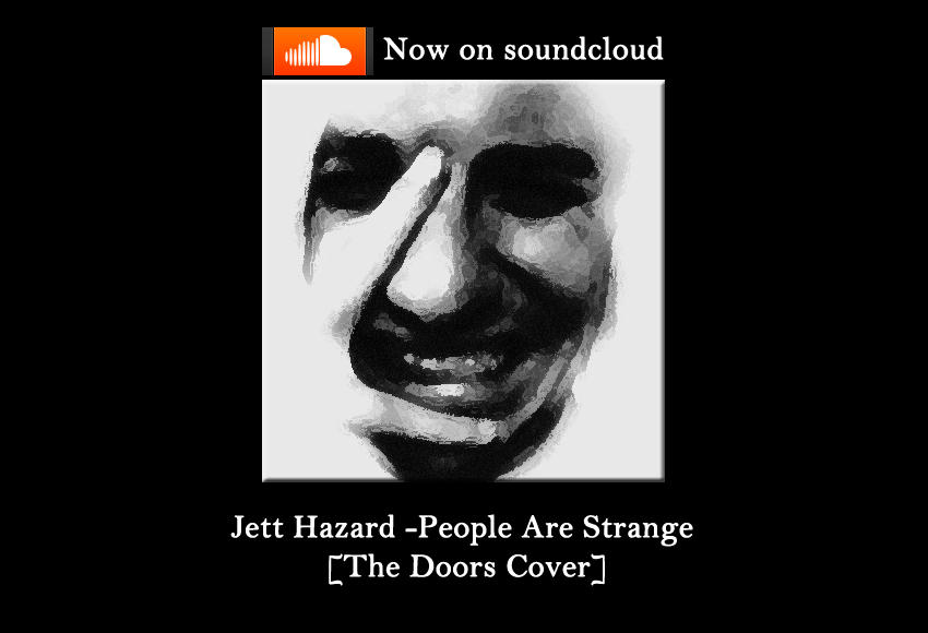Jett Hazard-People Are Strange