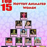 My 15 Hottest Women You Should Know Before You Die