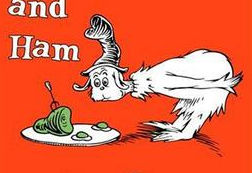 Green Eggs and Ham