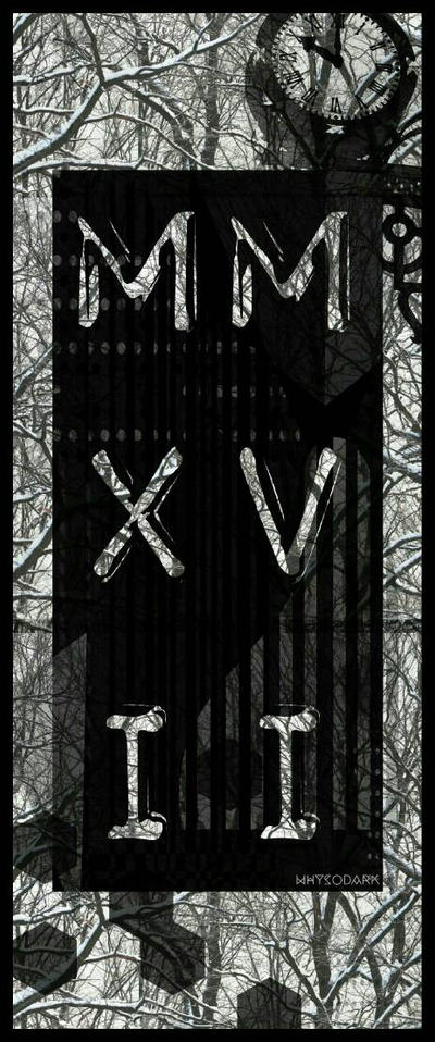 Mmxvii MMXVII by WhySoDarkXVII on DeviantArt