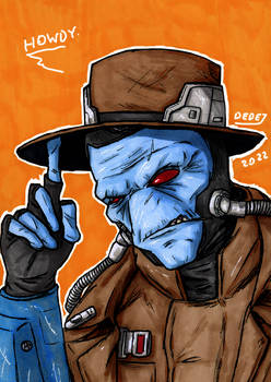 Cad Bane, at your service.