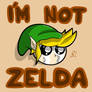 I AM NOT ZELDA