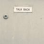 Talk Back